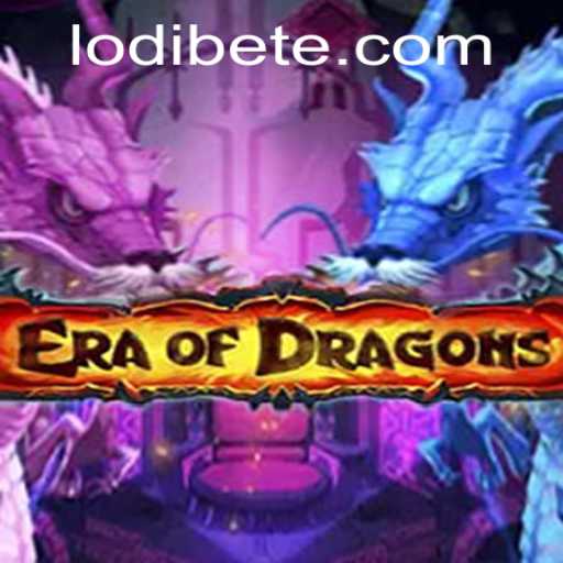 EraOfDragons: Dive Into a World of Fire and Fantasy with LODI BET