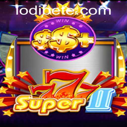 Exploring Super777II: A Thrilling Adventure Spiced Up with LODI BET